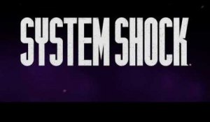 System Shock (reboot) - Pre-Alpha Steam Trailer