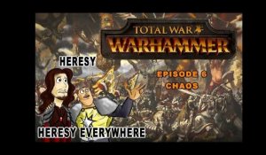 Warhammer Total War Episode 6 - Chaos