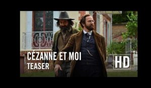 Cézanne et moi - Teaser Officiel HD