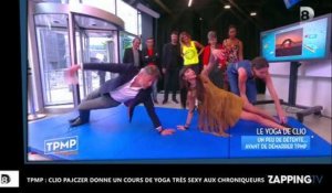 TPMP : Clio Pajczer donne un cours de yoga très sexy aux chroniqueurs (Vidéo)