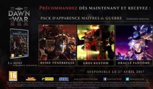 Warhammer 40.000 : Dawn of War III - Bonus de précommande