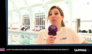 Laury Thilleman dans "Le plein de sensations" sur France 4, elle se confie (Exclu Vidéo)