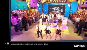 TPMP : Les chroniqueurs font une chorégraphie sexy pour ouvrir l'émission (Vidéo)
