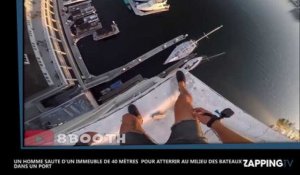 Un homme saute d'un immeuble de 40 mètres pour atterrir au milieu des bateaux dans un port