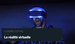 Le Monde Festival en vidéo : comment la réalité virtuelle permet d'inventer de nouvelles expériences