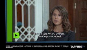 Syrie - Asma el-Assad : La femme de Bachard el-Assad sort du silence et crie au complot