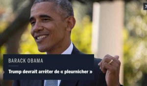 Barack Obama demande à Donald Trump d'arrêter de "pleurnicher"