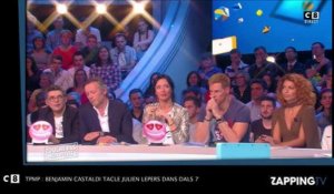 TPMP : Benjamin Castaldi tacle Julien Lepers dans DALS 7
