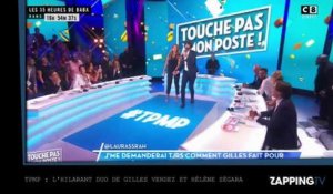 TPMP : L'hilarant duo de Gilles Verdez et Hélène Ségara