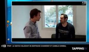 TPMP : Bertrand Chameroy et Camille Combal fêtent leurs retrouvailles avec un sketch hilarant (Vidéo)