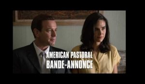 AMERICAN PASTORAL de Ewan McGregor - Bande-Annonce