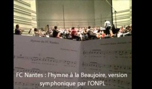 FC Nantes : l'hymne à la Beaujoire, version symphonique par l'ONPL