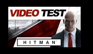 VIDÉO TEST : HITMAN