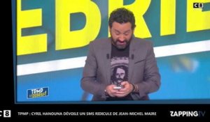TPMP : Cyril Hanouna dévoile un SMS ridicule de Jean-Michel Maire