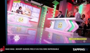 Mad Mag : Benoît Dubois pris d'un fou rire incontrôlable en direct (Vidéo)