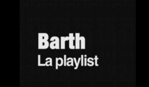 La playlist de Barth