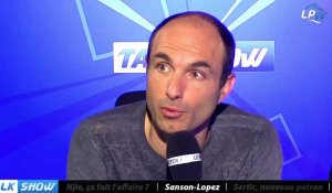 Talk Show du 20/02, partie 3 : Sanson-Lopez, nouveaux postes