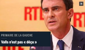 Primaire de la gauche : Manuel Valls n'est pas "déçu"