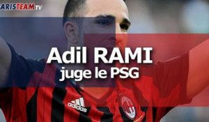 Adil Rami juge le PSG