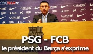 PSG : le président du Barça s'exprime