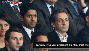 Sarkozy : "Le vrai président du PSG c'est moi"