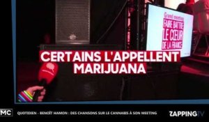 Quotidien - Benoît Hamon : des chansons sur le cannabis à son meeting (Vidéo)