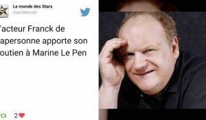 L'acteur Franck de Lapersonne apporte son soutien à Marine Le Pen