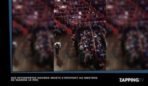 Marine Le Pen : des interprètes pour sourds et malentendants s'invitent à son meeting de Lyon (vidéo)
