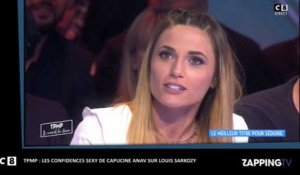 Capucine Anav - TPMP : elle faisait des strip-tease pour Louis Sarkozy (vidéo)