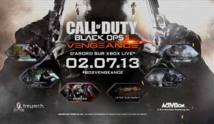 Call of Duty : Black Ops 2 - Présentation du Pack Vengeance