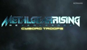 Metal Gear Rising : Revengeance - Troupes Cyborgs