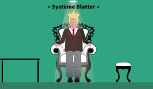 FIFA : comprendre le "système Blatter" en 5 minutes
