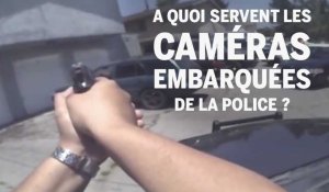 A quoi servent les caméras des policiers ?