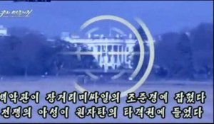 La Corée du Nord vise la Maison blanche dans une vidéo de propagande