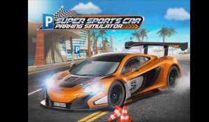 Super Sport Car Parking Simulator : 10 niveaux