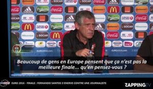 Euro 2016 - Finale : Fernando Santos, le sélectionneur du Portugal s'énerve contre une journaliste (Vidéo)