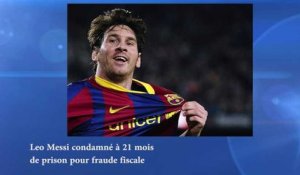 Leo Messi condamné à 21 mois de prison pour fraude fiscale