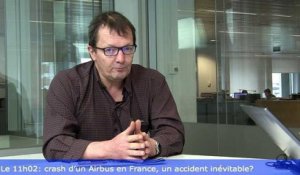 Le 11h02: crash d'un Airbus en France, "pour l'heure toutes les pistes restent envisageables".