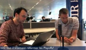 Le 11h02: faut-il vraiment réformer les Playoffs ?