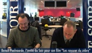 Benoît Poelvoorde : l'invité du Soir : pour son film les « Rayures du zèbre »