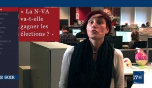 Edito vidéo : La N-VA va-t-elle gagner les élections ?