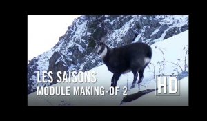 Les Saisons - Module Making-of 2