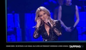 Céline Dion : Déjà de retour sur scène à Las Vegas, elle livre un poignant hommage à René Angélil (Vidéo)