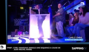 TPMP : Jean-Michel Maire exhibitionniste, Cyril Hanouna obligé d'annuler une séquence  (Vidéo)