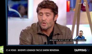 Sex Tape de Mathieu Valbuena - C à Vous : Bixente Lizarazu s'en prend à Karim Benzema