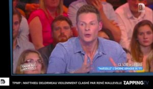 TPMP : Matthieu Delormeau violemment clashé par René Malleville (Vidéo)