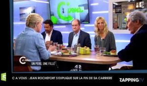 C à Vous : Jean Rochefort s'explique sur la fin de sa carrière