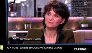 Juliette Binoche a eu honte des Cesars !