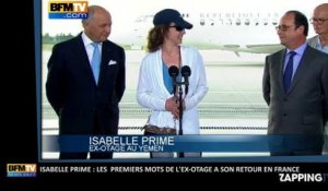 Isabelle Prime : Les premiers mots de l'ex-otage à son retour en France