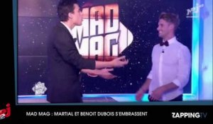 Mad Mag : Martial et Benoît Dubois s'embrassent tendrement en direct (Vidéo)